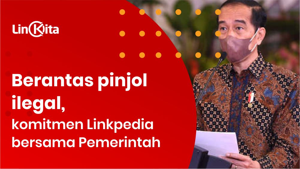 Linkita bersama Pemerintah komitmen berantas pinjol ilegal